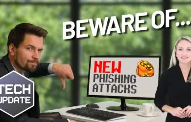 Beware the next generation of phishing attacks